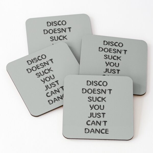 Item preview, Disco Doesn't Suck You Just Can't Dance designed and sold by bargaboot.