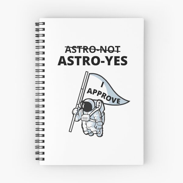 Item preview, Seal of Approval | I Approve | "Astro-Not Astro-Yes" designed and sold by Fun-N-Cool-Tees.