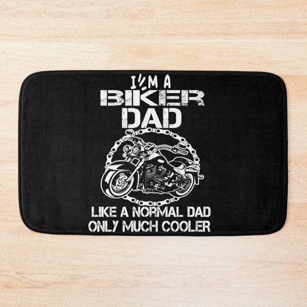 Item preview,  biker dad like a normal dad but wheely cool designed and sold by SheIsAQueen.