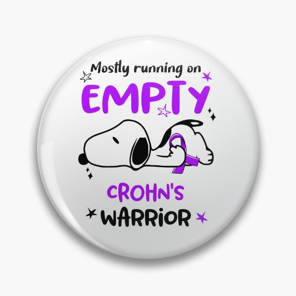 Item preview, Mostly Running on Empty Crohn's Warrior designed and sold by Wlsnpeggy.