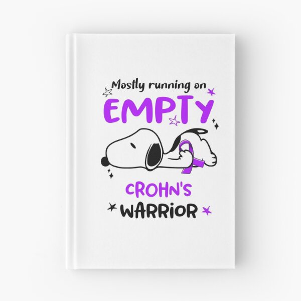 Item preview, Mostly Running on Empty Crohn's Warrior designed and sold by Wlsnpeggy.