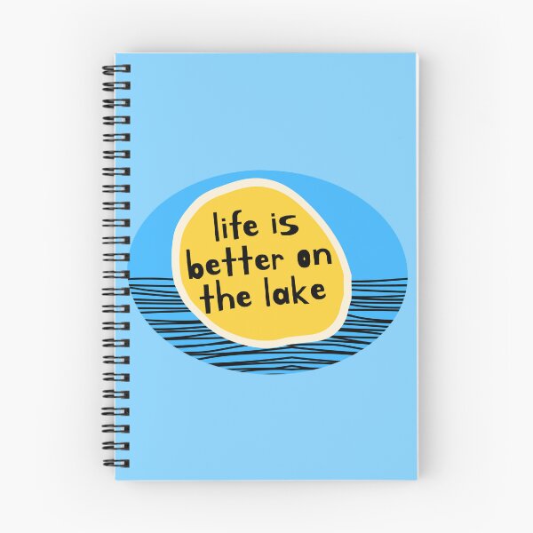 Item preview, Life is Better at the Lake designed and sold by skylapittman.