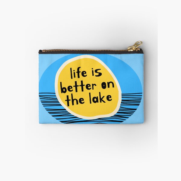 Item preview, Life is Better at the Lake designed and sold by skylapittman.