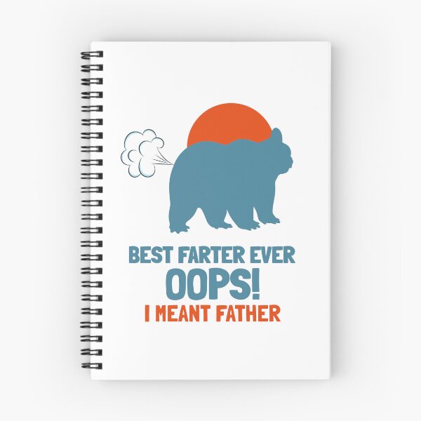 Item preview, Best Farter Ever Oops I Meant Father designed and sold by VibenGraphics.