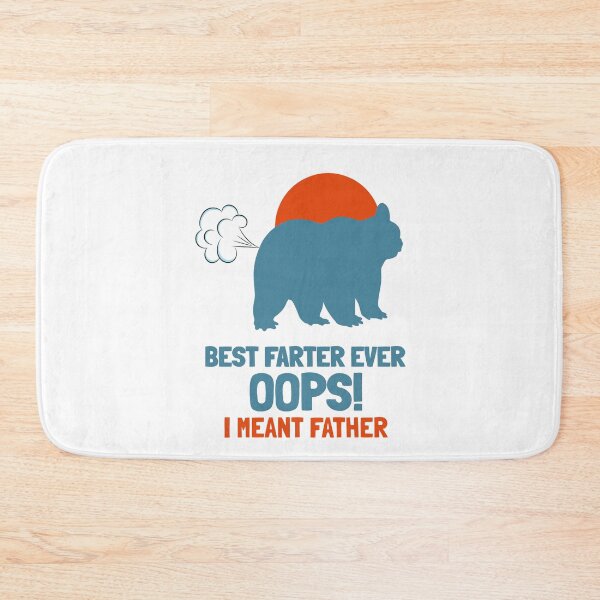 Item preview, Best Farter Ever Oops I Meant Father designed and sold by VibenGraphics.