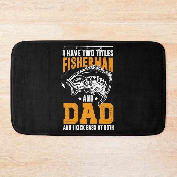 Item preview, I Have Two Titles Fisherman Dad Bass Fishing Father's Day designed and sold by JohnTaylor2020.