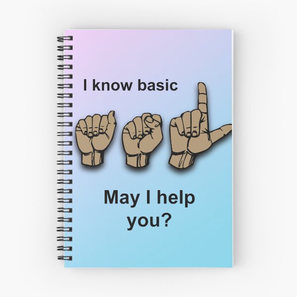 Item preview, Work Button (dark skin tone): "I know basic ASL. May I help you?" designed and sold by CarynKeller.