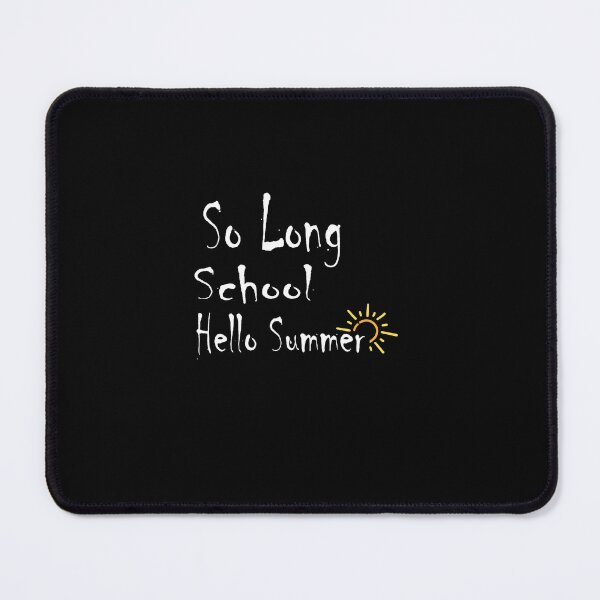 Item preview, So Long School Hello Summer Shirt, School, Teacher Shirt, Summer Shirt, Valentine Shirt gift, Valentine Day Cut File, gift for Mom, dad gift, gift for birthday designed and sold by GAIDREDA.
