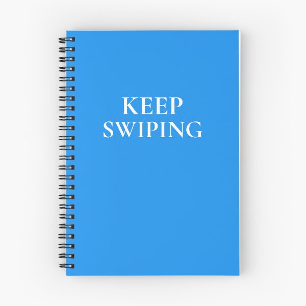Item preview, Keep Swiping designed and sold by CrazeeTeez.