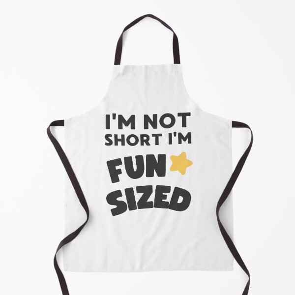 Item preview, I'M NOT SHORT I'M FUN SIZED FUNNY JOKE FOR SHORT PEOPLE designed and sold by appareltolove.