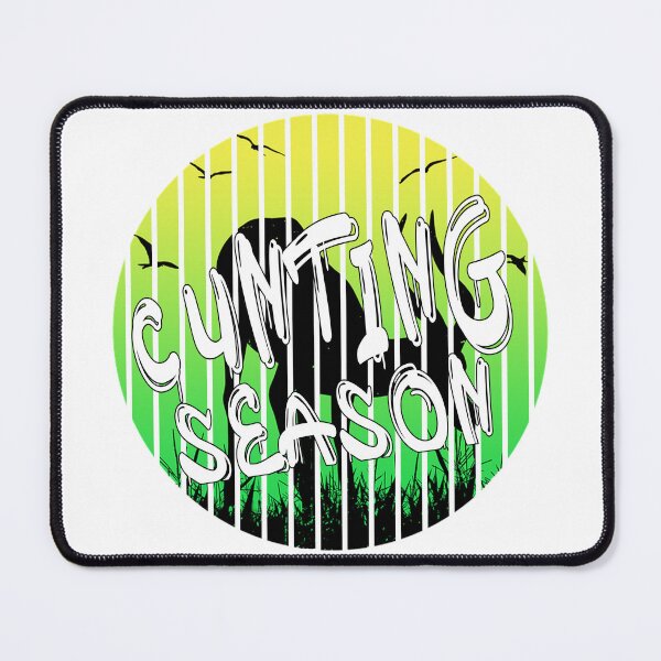 Item preview, Cunting Season designed and sold by Karam Barakat.