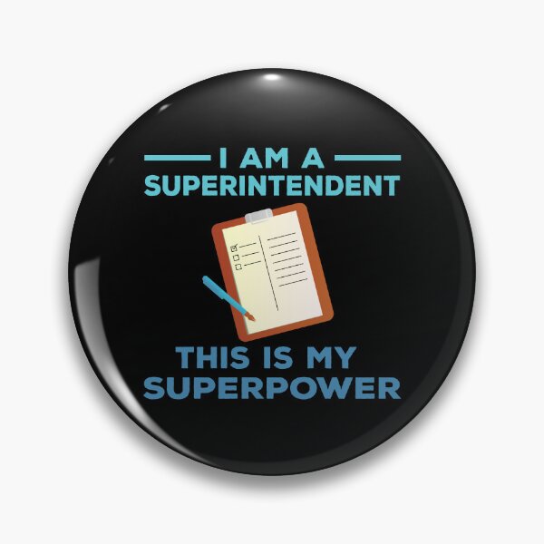 Item preview, I am a superintendent this is my superpower, overseer, funny supervisor, superhero gift, superpower and job title , leadership department designed and sold by SGS-.
