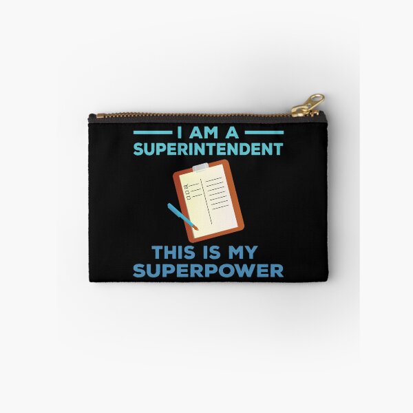 Item preview, I am a superintendent this is my superpower, overseer, funny supervisor, superhero gift, superpower and job title , leadership department designed and sold by SGS-.