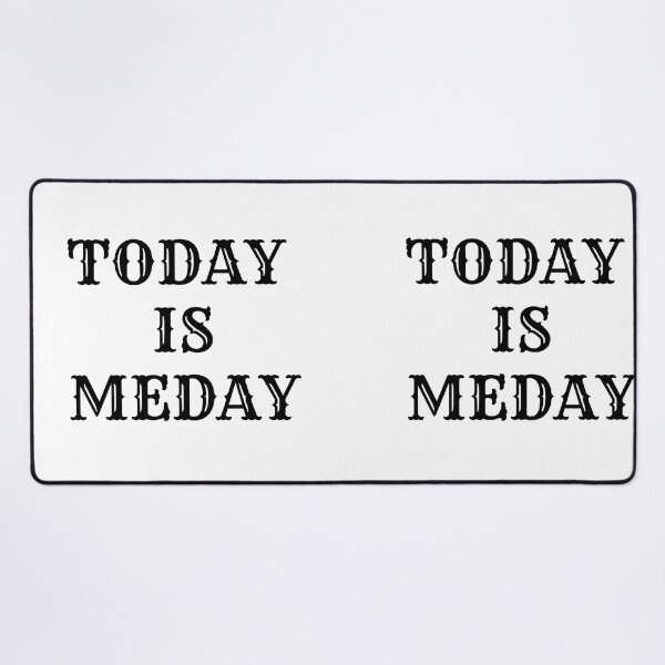 Item preview, Today is Meday designed and sold by KamoMokotedi.