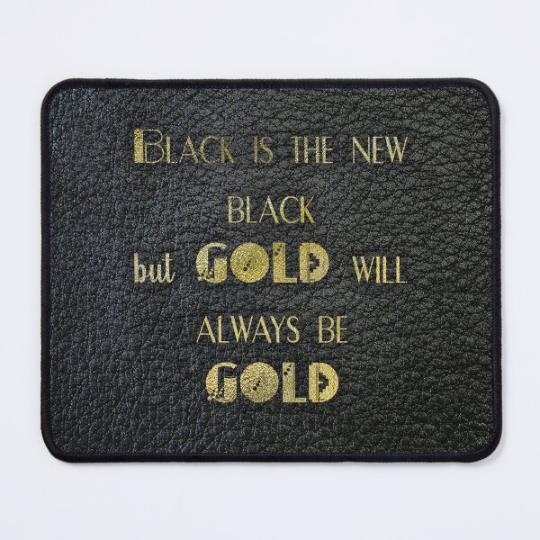 Item preview, Gold will always be gold - black leather gold letters designed and sold by joshuayule.