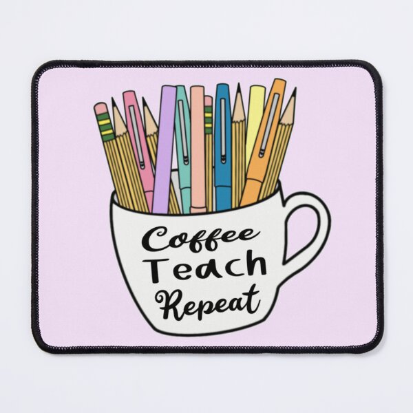 Item preview, Coffee Teach Repeat Mug designed and sold by Agate-and-Ivy.