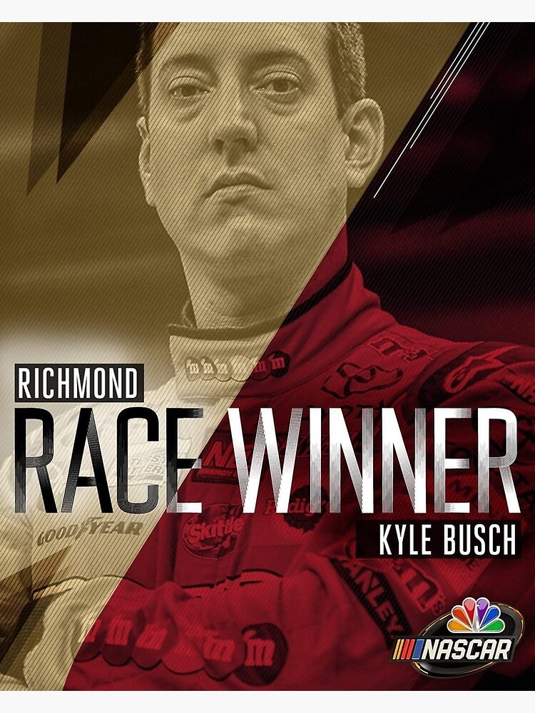 "kyle busch racing" Poster for Sale by wayniaku Redbubble