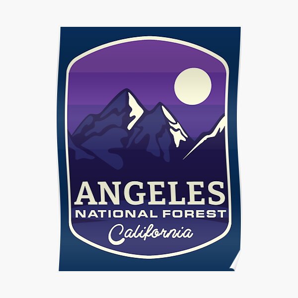 "Angeles national forest California mountain hiking " Poster for Sale