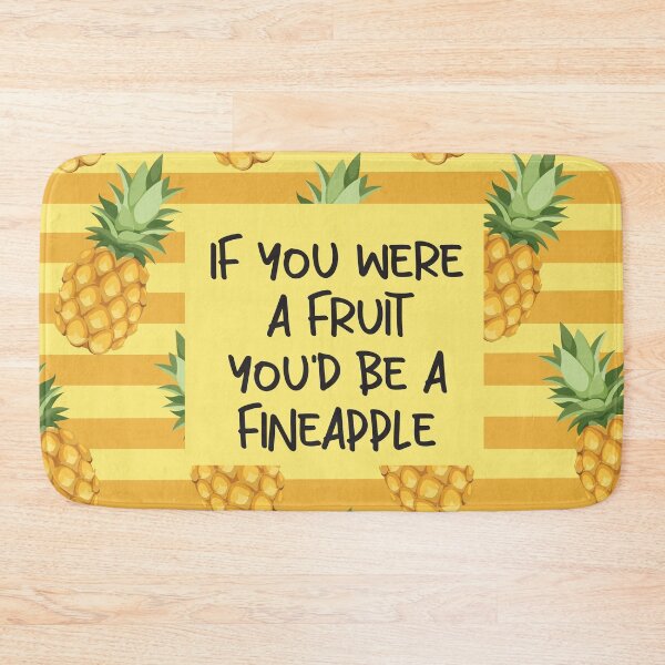 Item preview, if you were fruit you'd be a fineapple (pineapple inspired summer apparel and accessories) designed and sold by BerryandBlush.