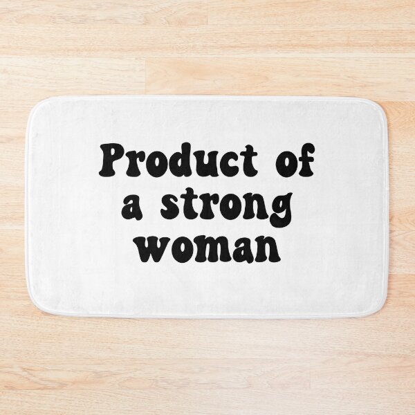 Item preview, Product Of A Strong Woman designed and sold by allysmar.