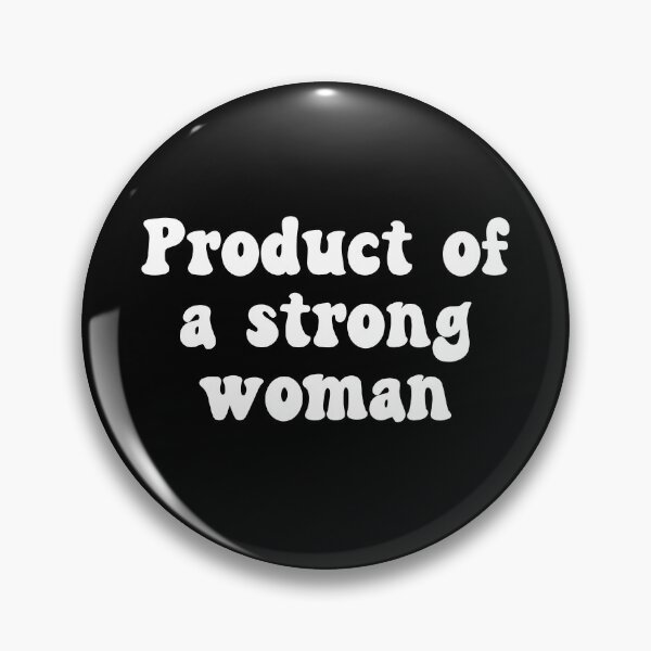 Item preview, Product Of A Strong Woman designed and sold by allysmar.