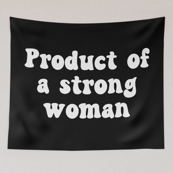 Item preview, Product Of A Strong Woman designed and sold by allysmar.