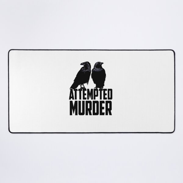 Item preview, Attempted Murder designed and sold by Phoney832.