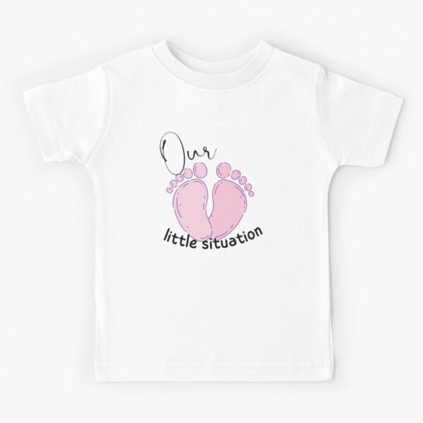 our-little-situation-pink-baby-feet-cute-t-shirt-design-new-mom-for-gender-reveal-kids-t