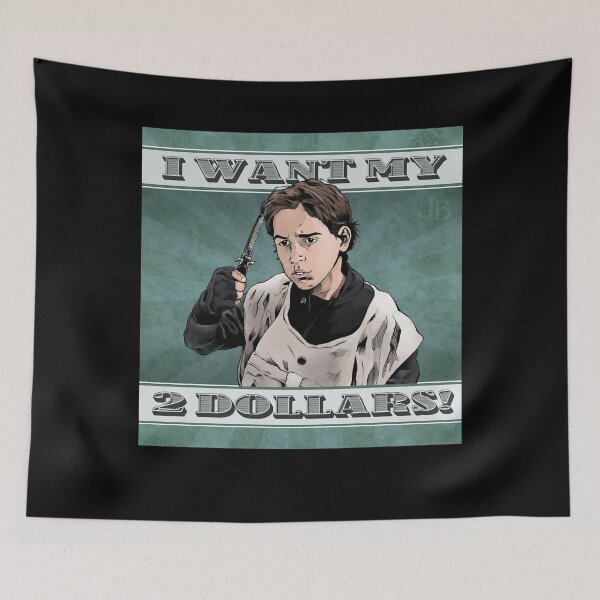 Item preview, I Want My Two Dollars!, Better Off Dead designed and sold by JohnnieWilliam3.