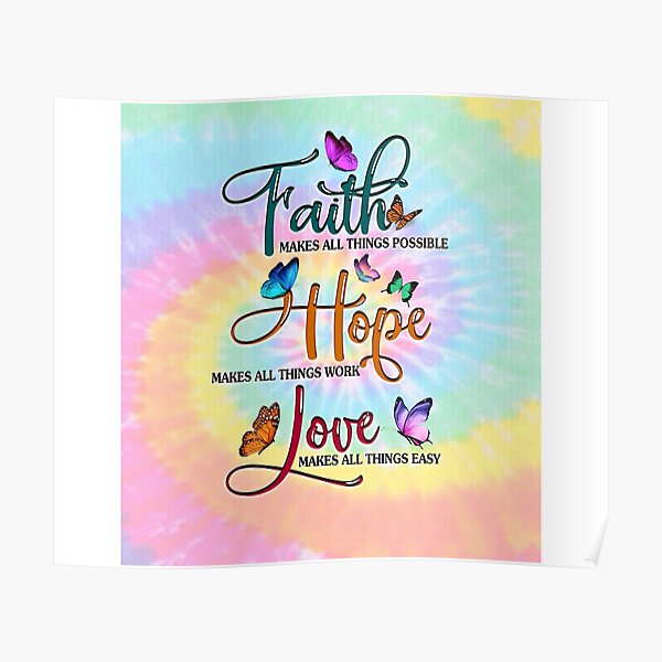 butterfly-faith-hope-love-poster-for-sale-by-luthompson93-redbubble