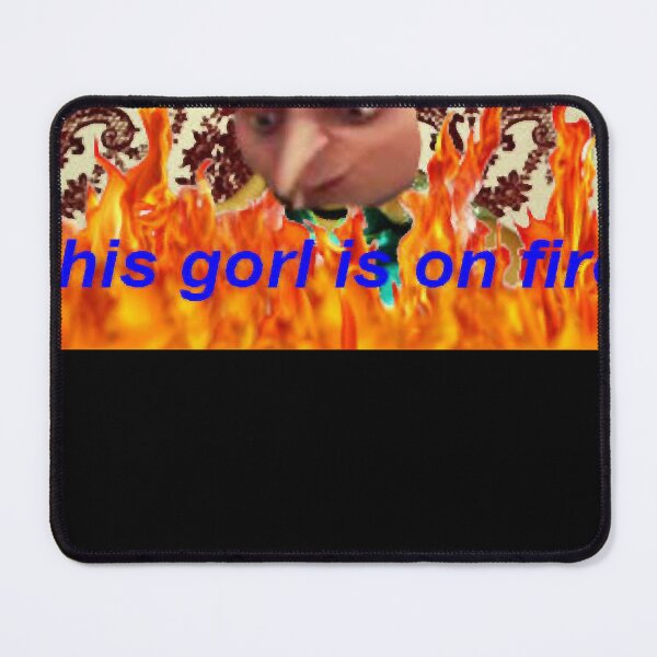 Item preview, this gorl is on fire designed and sold by CRasmussen.