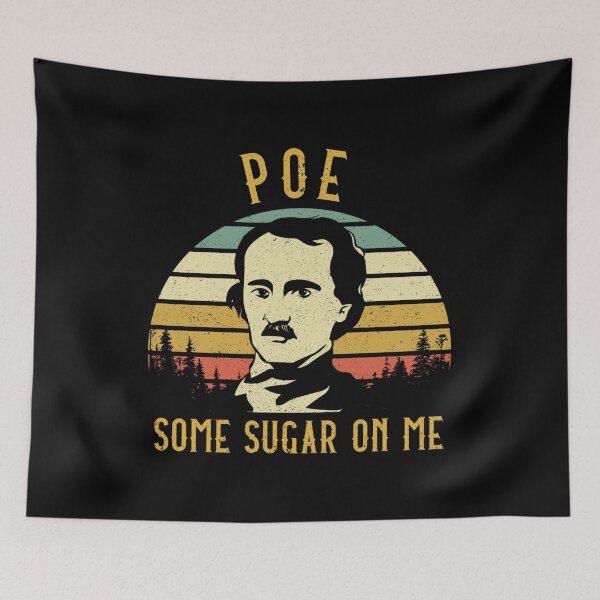 Item preview, Funny Poe Some Sugar on Me Fans Gifts designed and sold by SampoKataja.