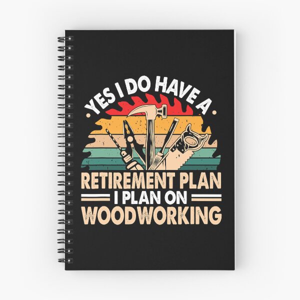 Item preview, Yes I Do Have A Retirement Plan I Plan On Woodworking designed and sold by Xtjjae.