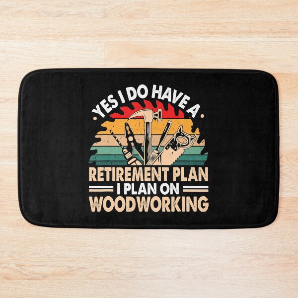 Item preview, Yes I Do Have A Retirement Plan I Plan On Woodworking designed and sold by Xtjjae.