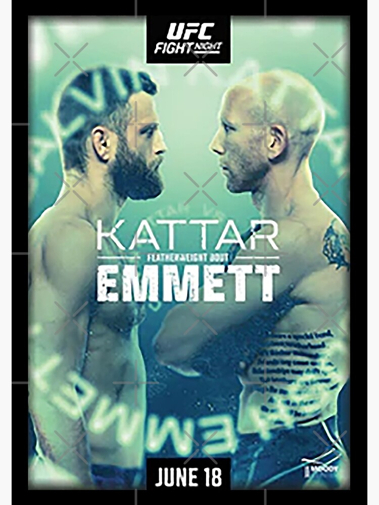 "UFC Fight Night Austin Kattar VS Emmett Event" Poster for Sale by