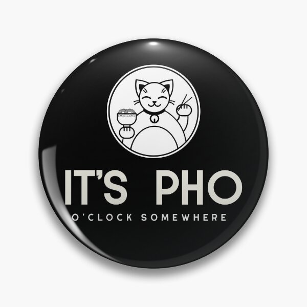 Item preview, Its Pho Oclock Somewhere designed and sold by Adfinn.