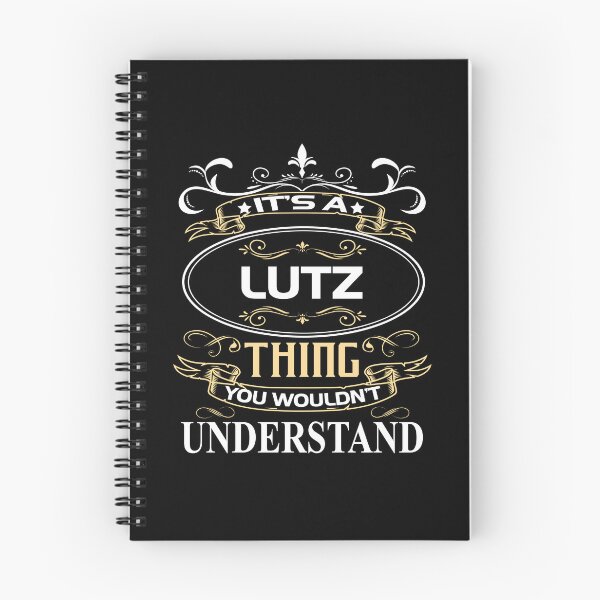 Item preview, Lutz Name Shirt It's A Lutz Thing You Wouldn't Understand designed and sold by SkyeDang.