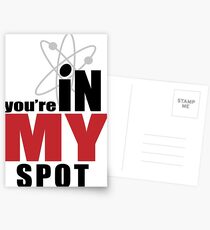 You're in my spot Postcards