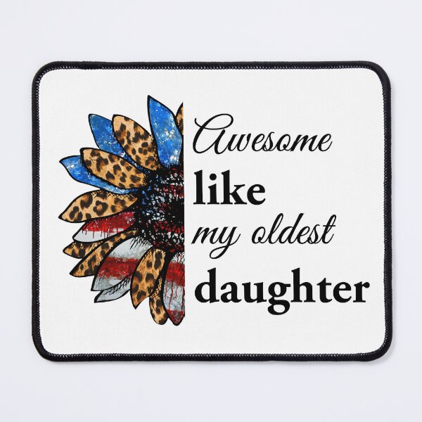 Item preview, Awesome like my oldest daughter Funny Father's Day Gift Dad Essential designed and sold by UniverseStudio.
