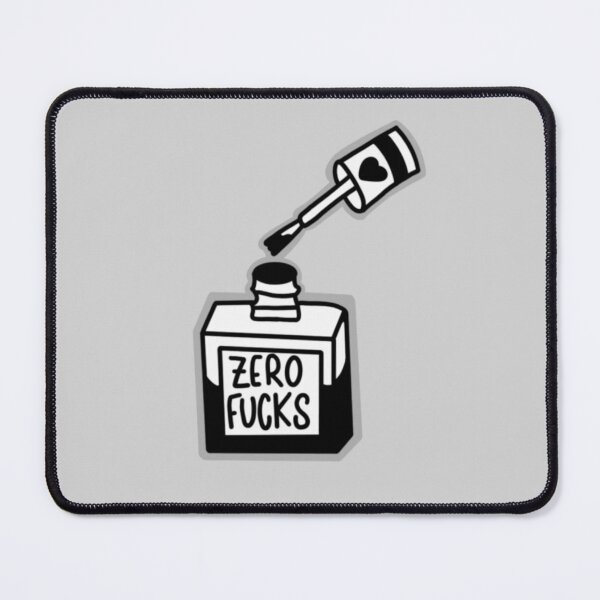 Item preview, Zero Fucks designed and sold by Ashleigh David.