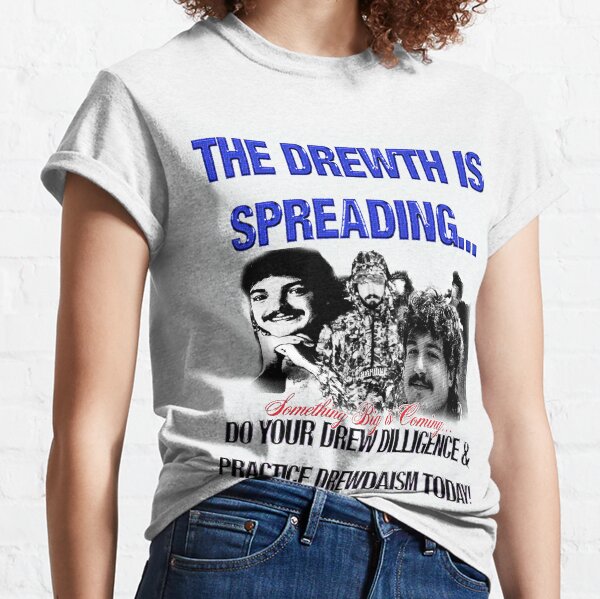 The Drewth is Spreading Emergency Intercom Classic T-Shirt