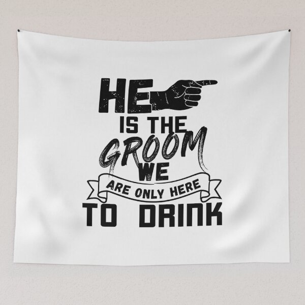 Item preview, He is the groom - Bachelor party b right   designed and sold by JamesrDattilo.