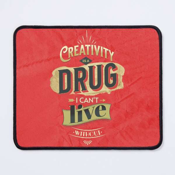 Item preview, Creativity is a drug designed and sold by Graphadora.