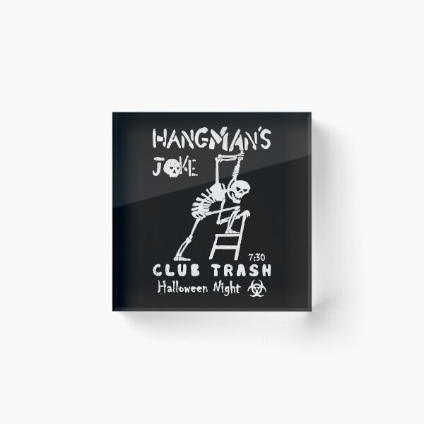 Item preview, Hangman's Joke designed and sold by Edwadleo53.
