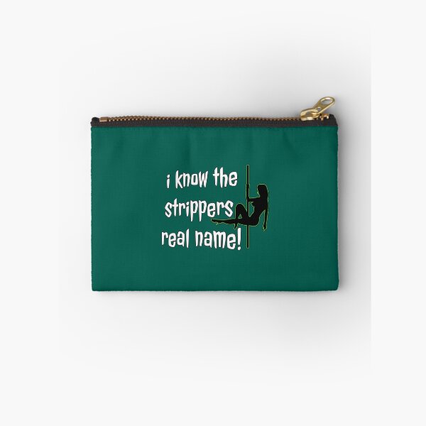 Item preview, I Know The Stripper_s Real Name!   designed and sold by JamesrDattilo.