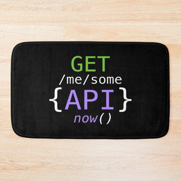 Item preview, Get Me Some APIs Now Funny Programmer Technology designed and sold by JuxNdx.