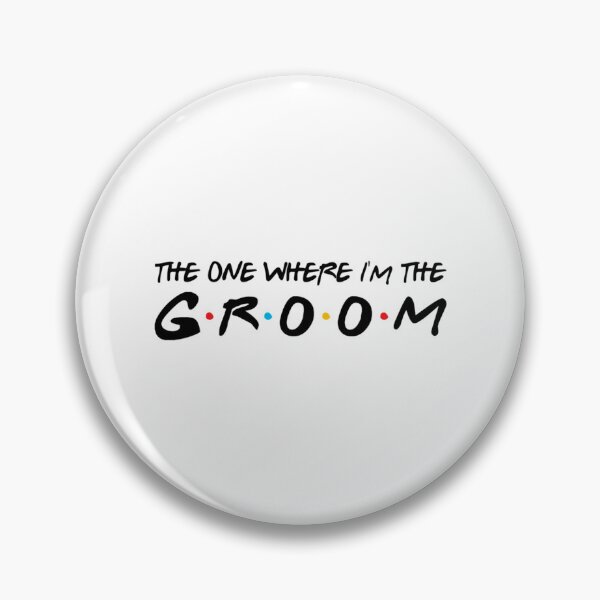 Item preview, The One Where I_m The Groom   designed and sold by JamesrDattilo.