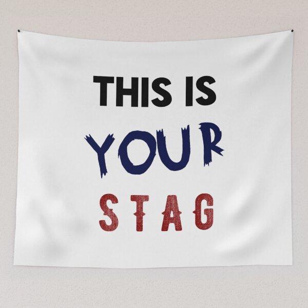 Item preview, This is Your Stag   designed and sold by JamesrDattilo.