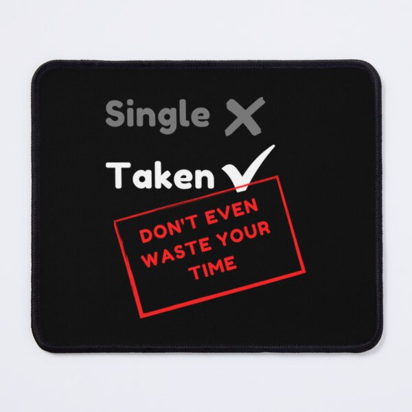 Item preview, Ultimate Dating Help - Taken Long  designed and sold by JamesrDattilo.