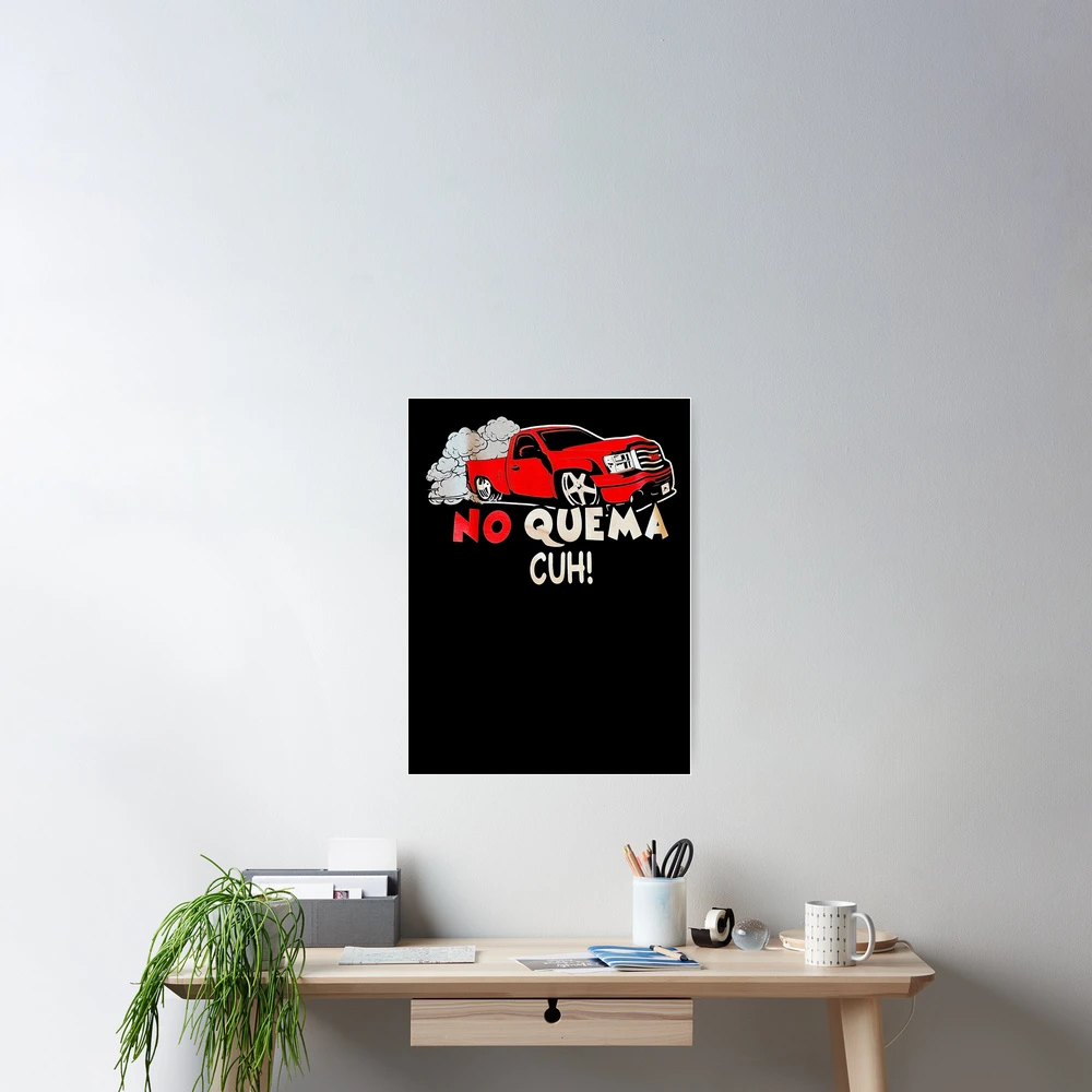 No Quema classic | Poster